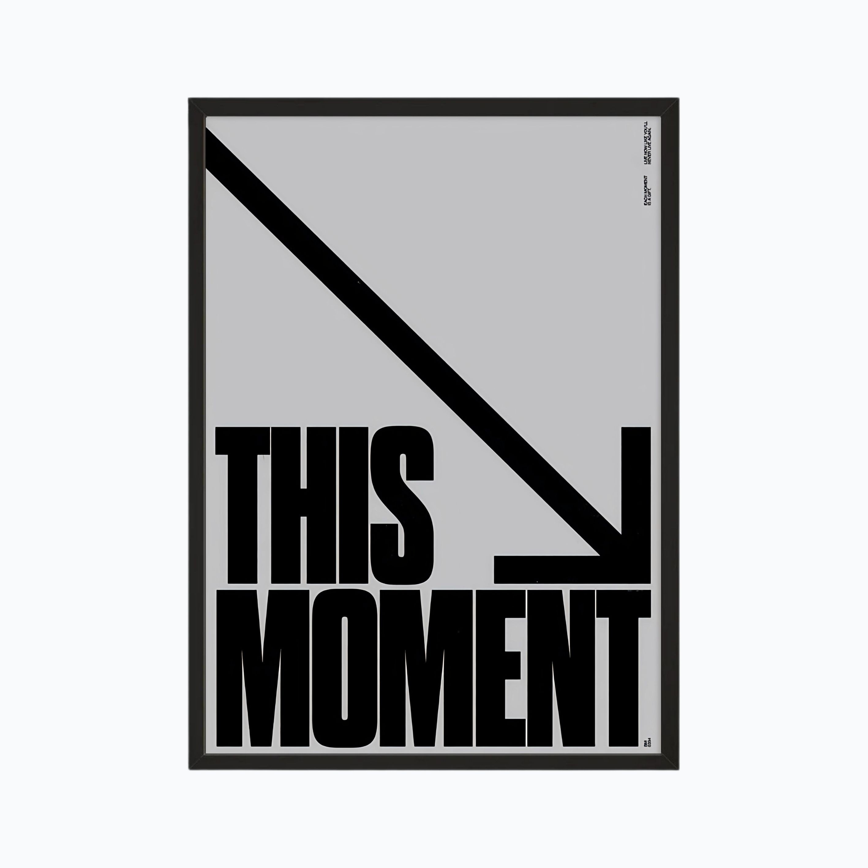 THIS MOMENT