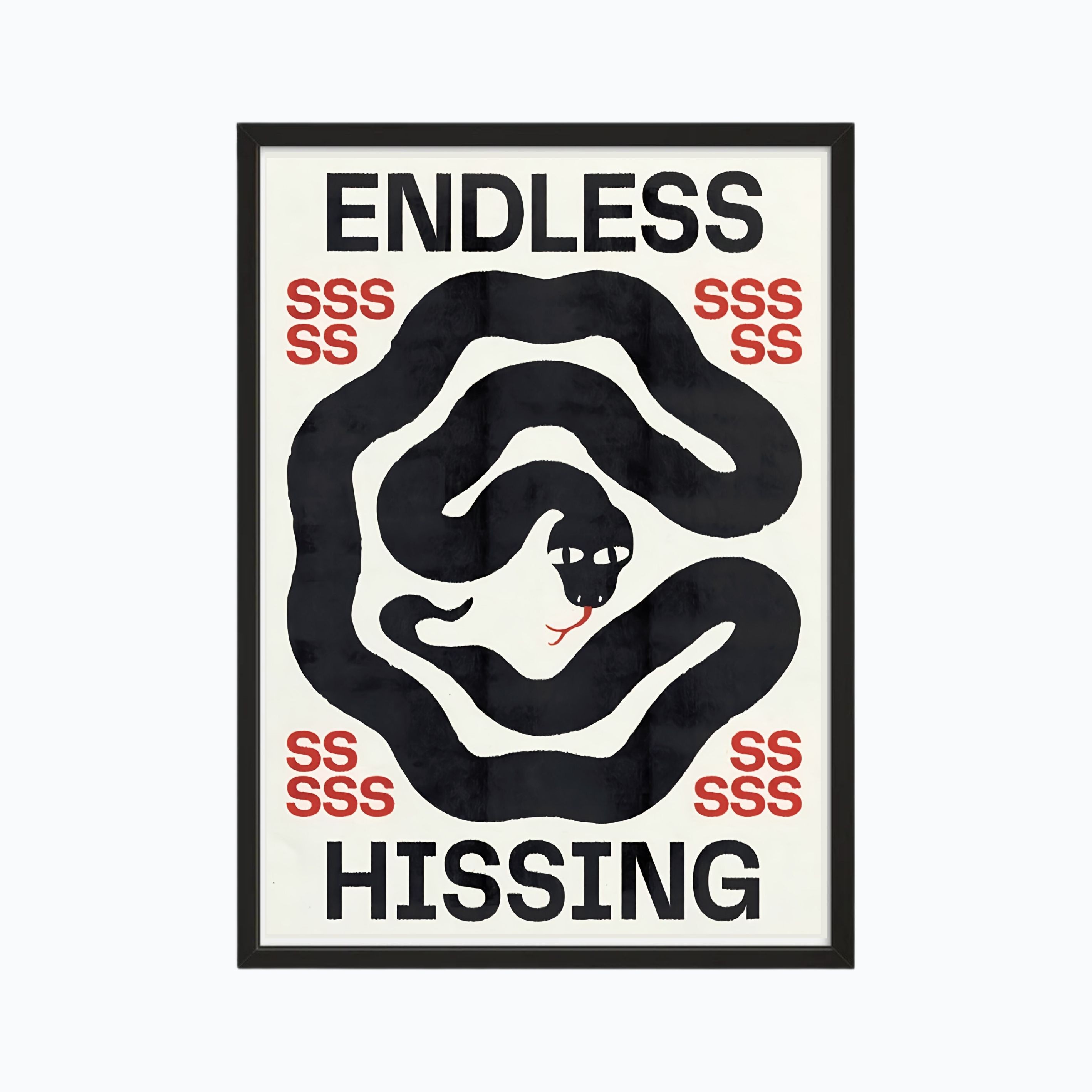 Endless Hissing