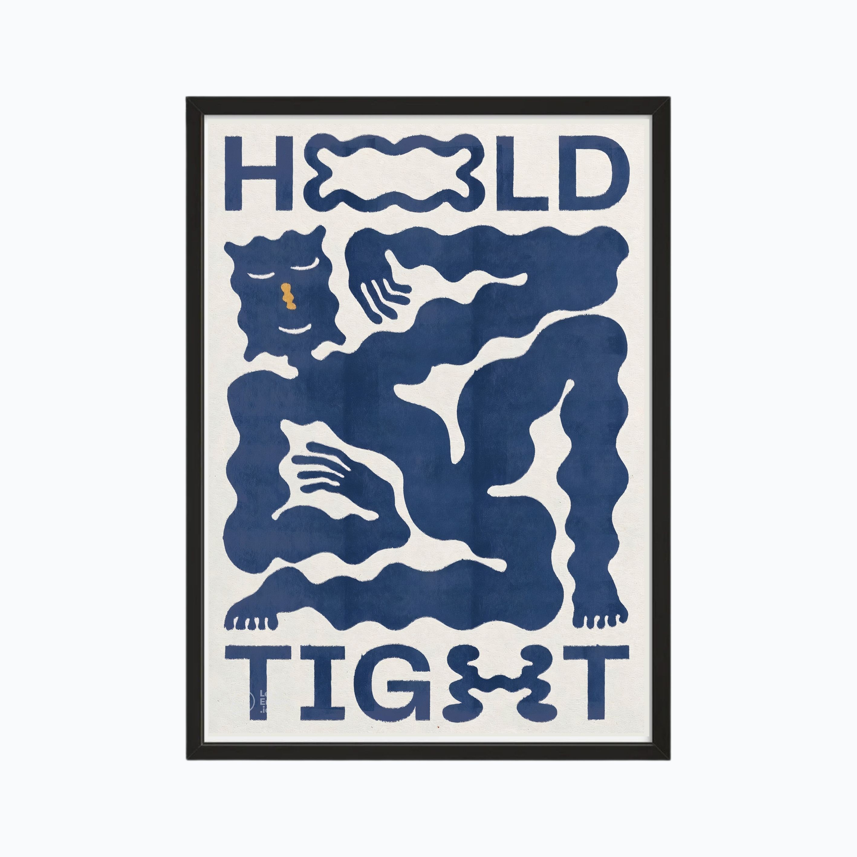 HOLD TIGHT
