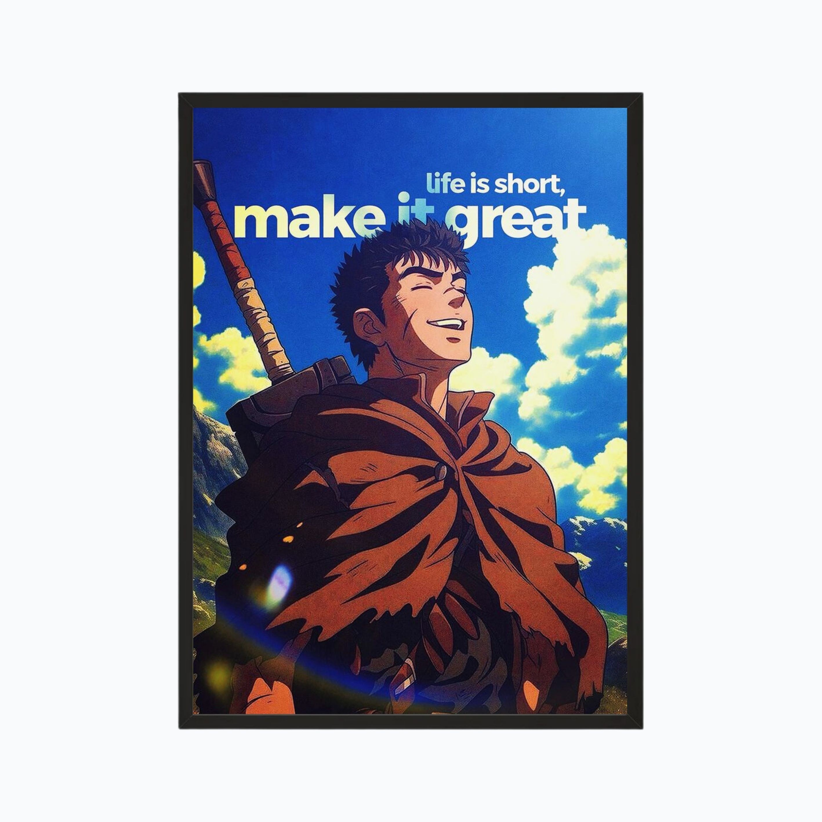 Life is short, make it great