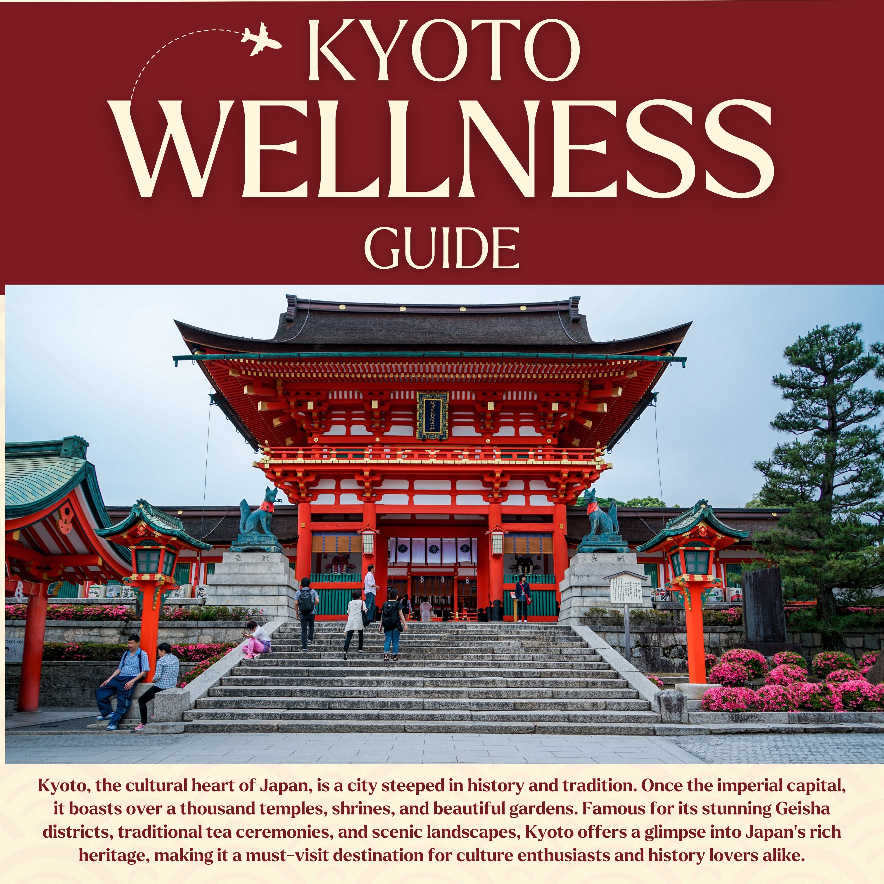 KYOTO TRAVEL GUIDE