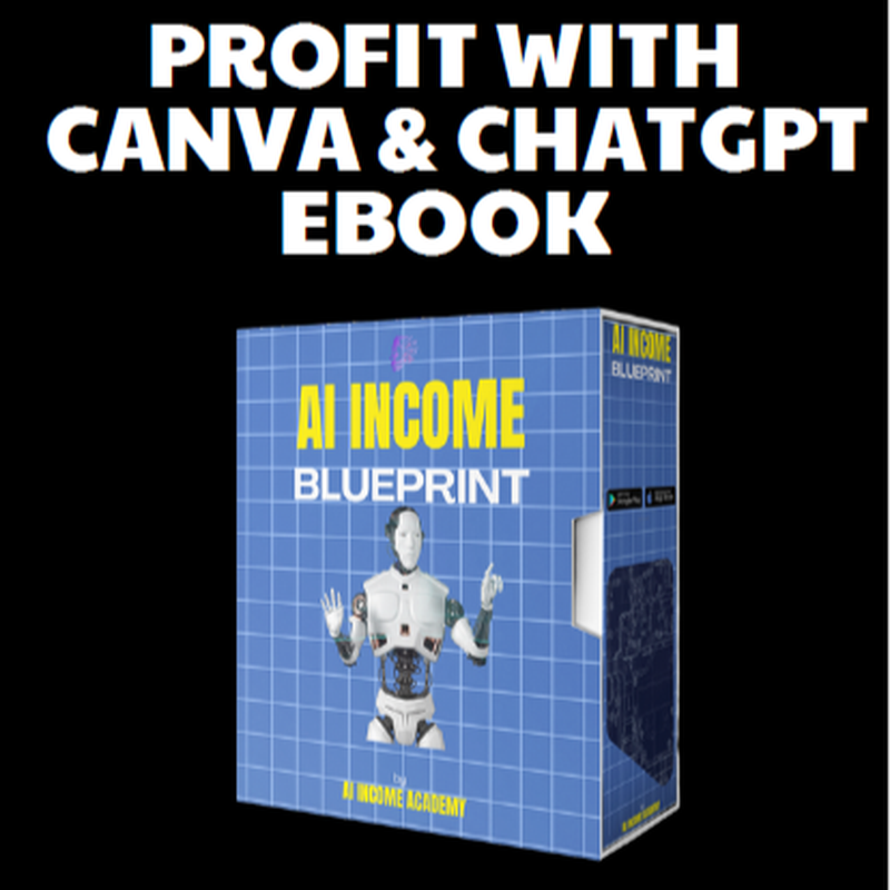 Profit With Canva & Chatgpt Ebook