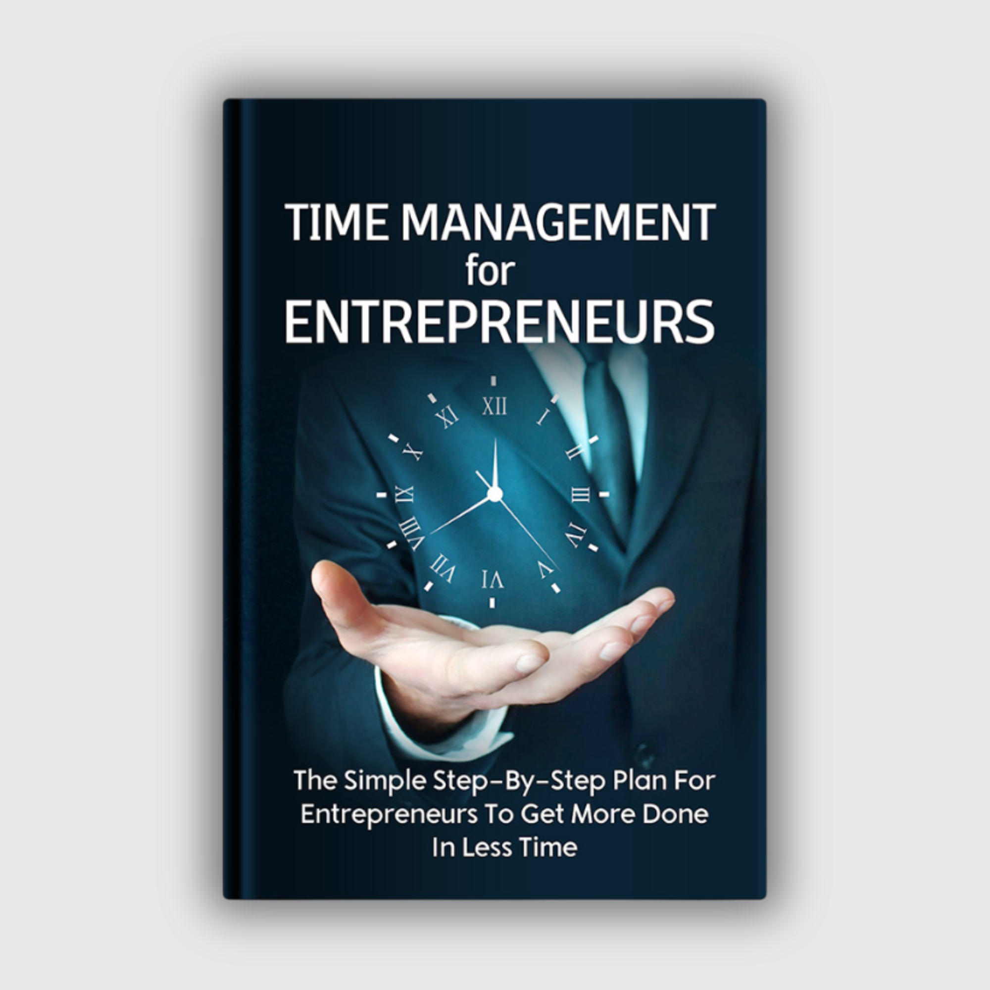 Time Management For Entrepreneurs
